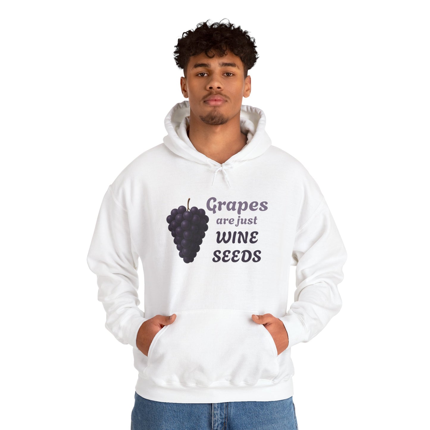 Wine Lover's Grapes are Wine Seeds Unisex Hoodie, Cozy Sweatshirt for Wine Lovers, Perfect Gift
