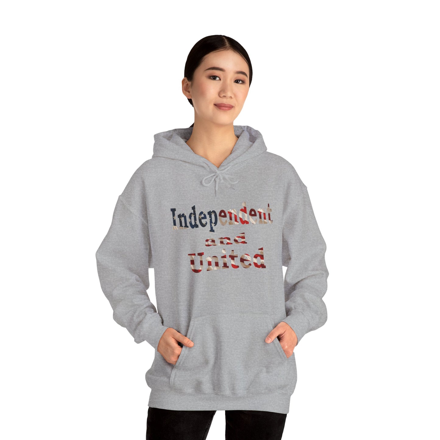 Independent and United Hoodie – Patriotic American Flag Shirt - Celebrate Strength & Unity American Pride Sweatshirt