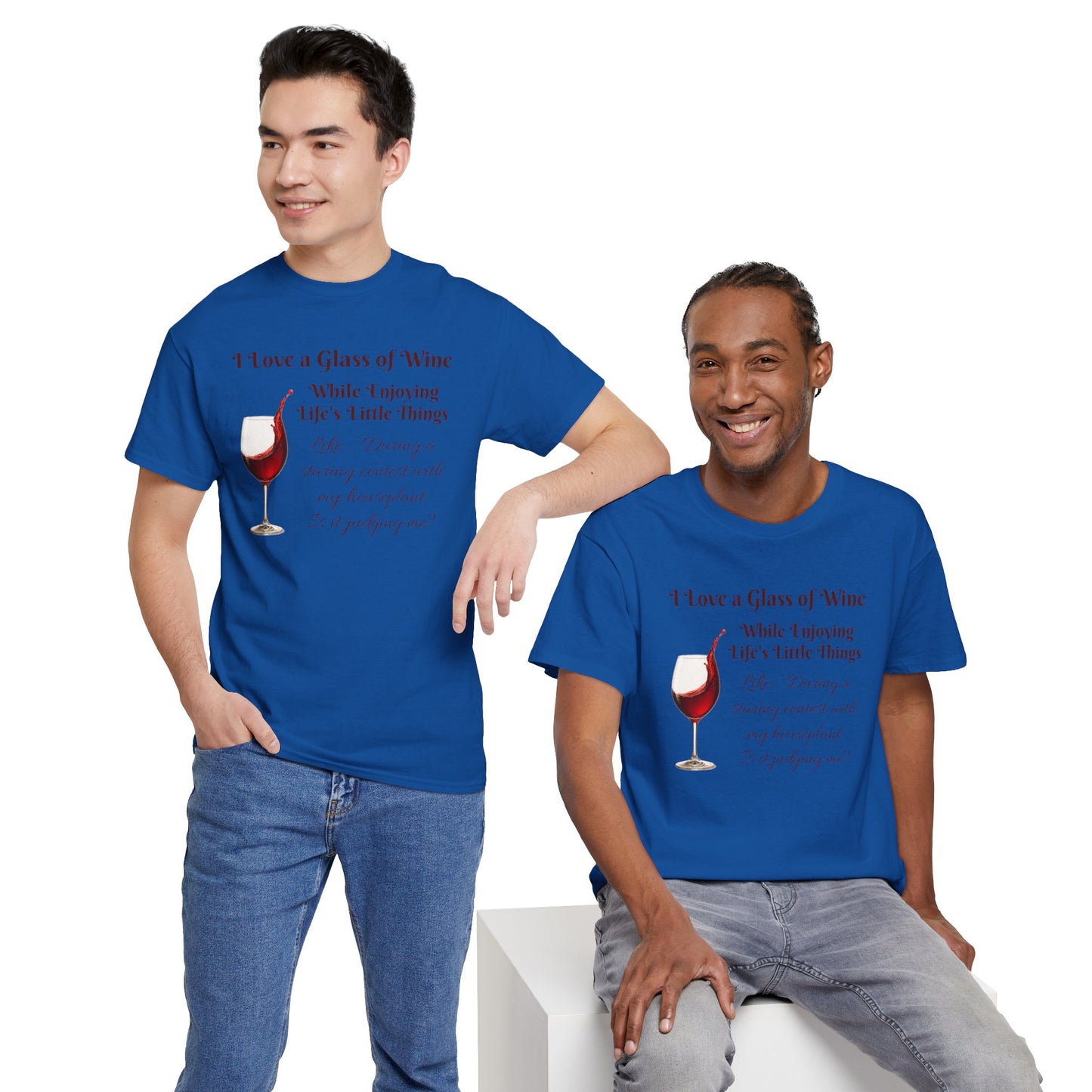 Judgmental Houseplant Wine Lovers T-Shirt - Funny Wine Shirt, Clever Tee for Wine Lovers with a Sense of Humor!
