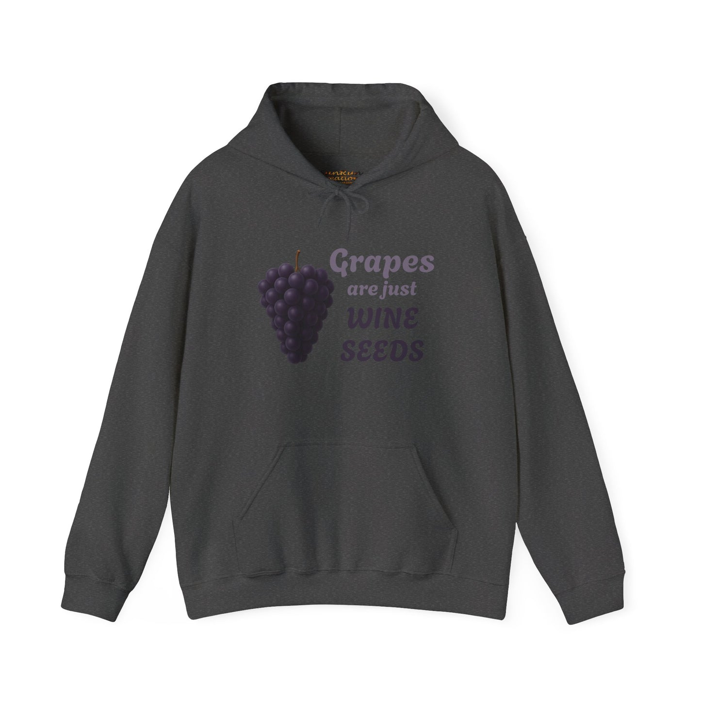 Wine Lover's Grapes are Wine Seeds Unisex Hoodie, Cozy Sweatshirt for Wine Lovers, Perfect Gift