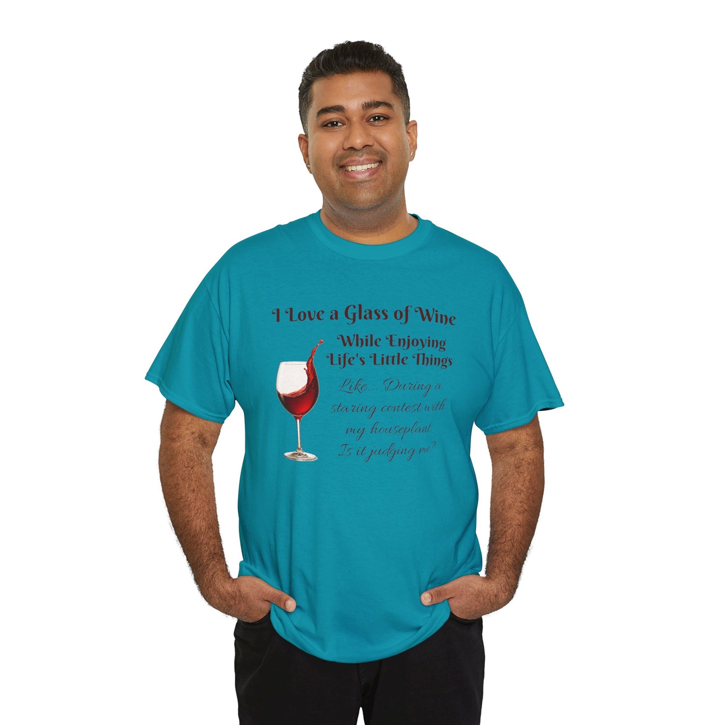 Judgmental Houseplant Wine Lovers T-Shirt - Funny Wine Shirt, Clever Tee for Wine Lovers with a Sense of Humor!