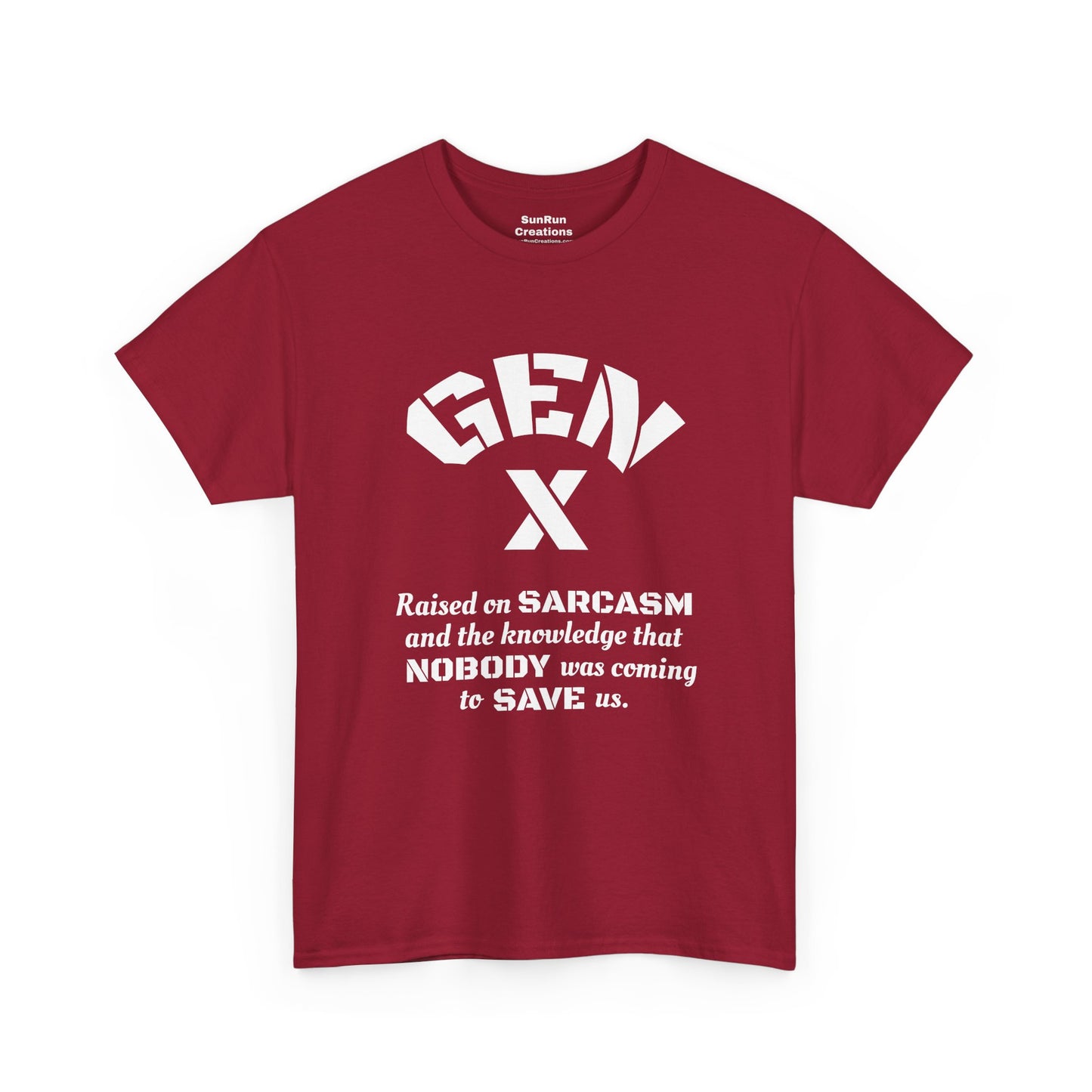 GEN X Raised on Sarcasm T-Shirt Generation X Pride Tee Proud Gen X Shirt
