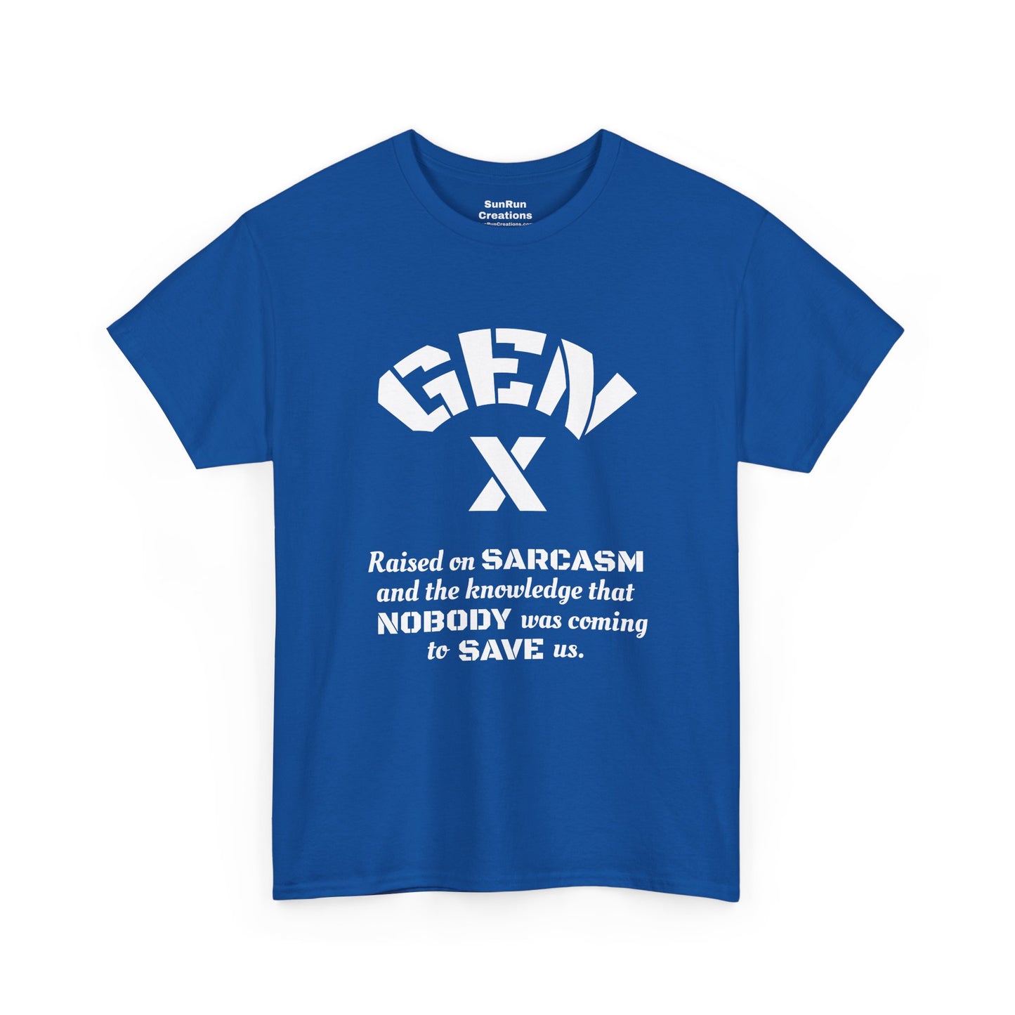 GEN X Raised on Sarcasm T-Shirt Generation X Pride Tee Proud Gen X Shirt