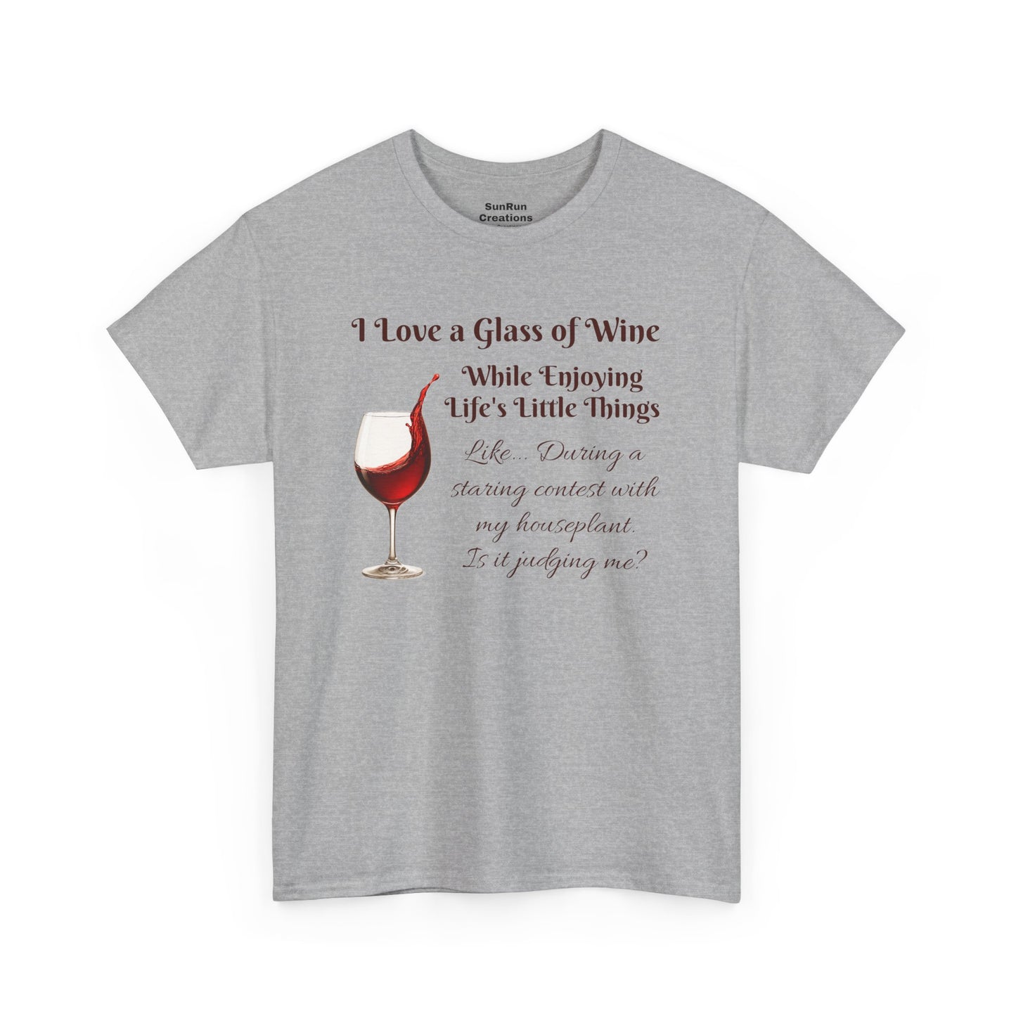 Judgmental Houseplant Wine Lovers T-Shirt - Funny Wine Shirt, Clever Tee for Wine Lovers with a Sense of Humor!