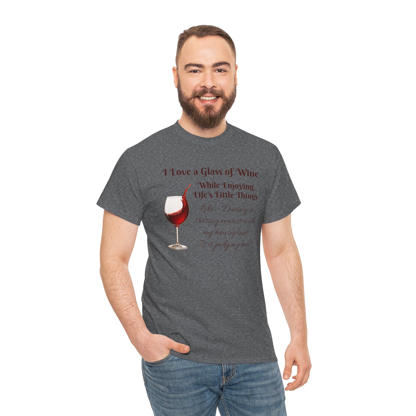 Judgmental Houseplant Wine Lovers T-Shirt - Funny Wine Shirt, Clever Tee for Wine Lovers with a Sense of Humor!