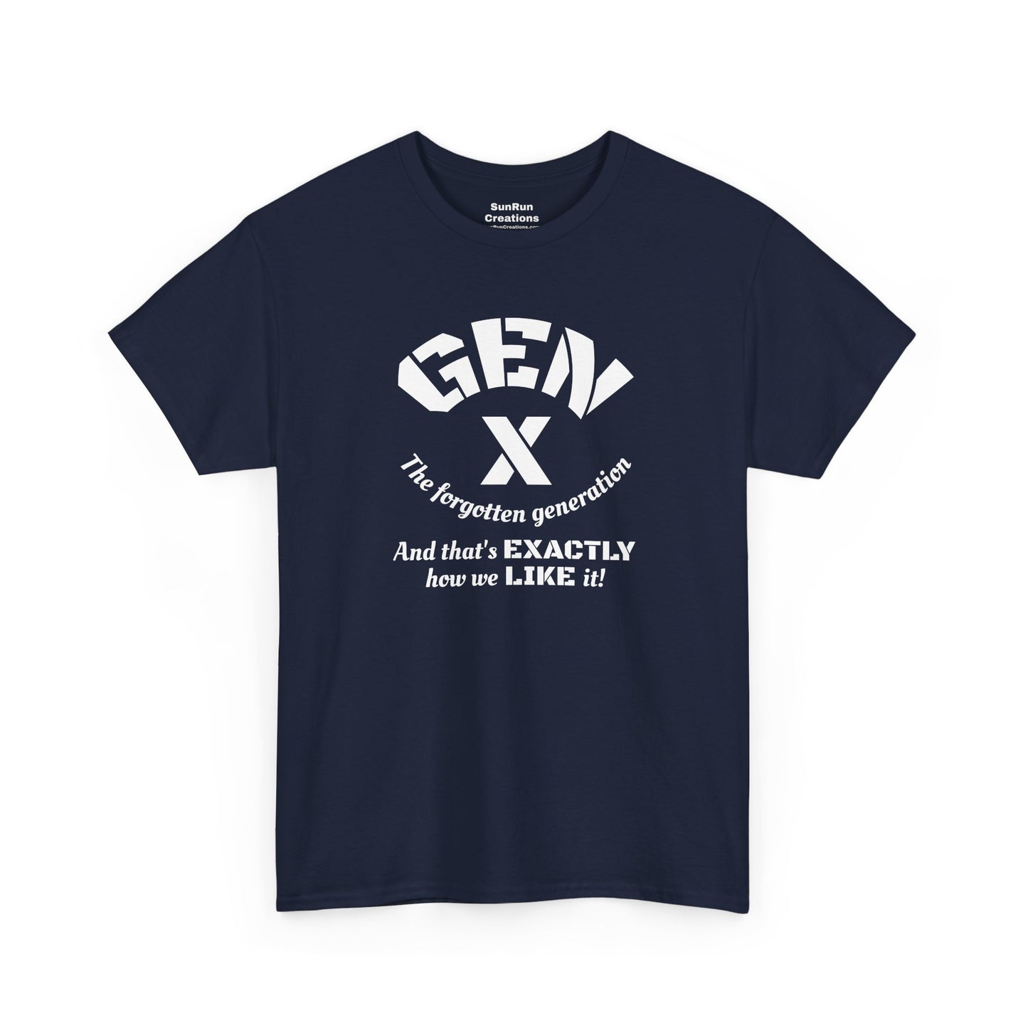 GEN X The Forgotten Generation T-Shirt Generation X Pride Tee Proud Gen X Shirt
