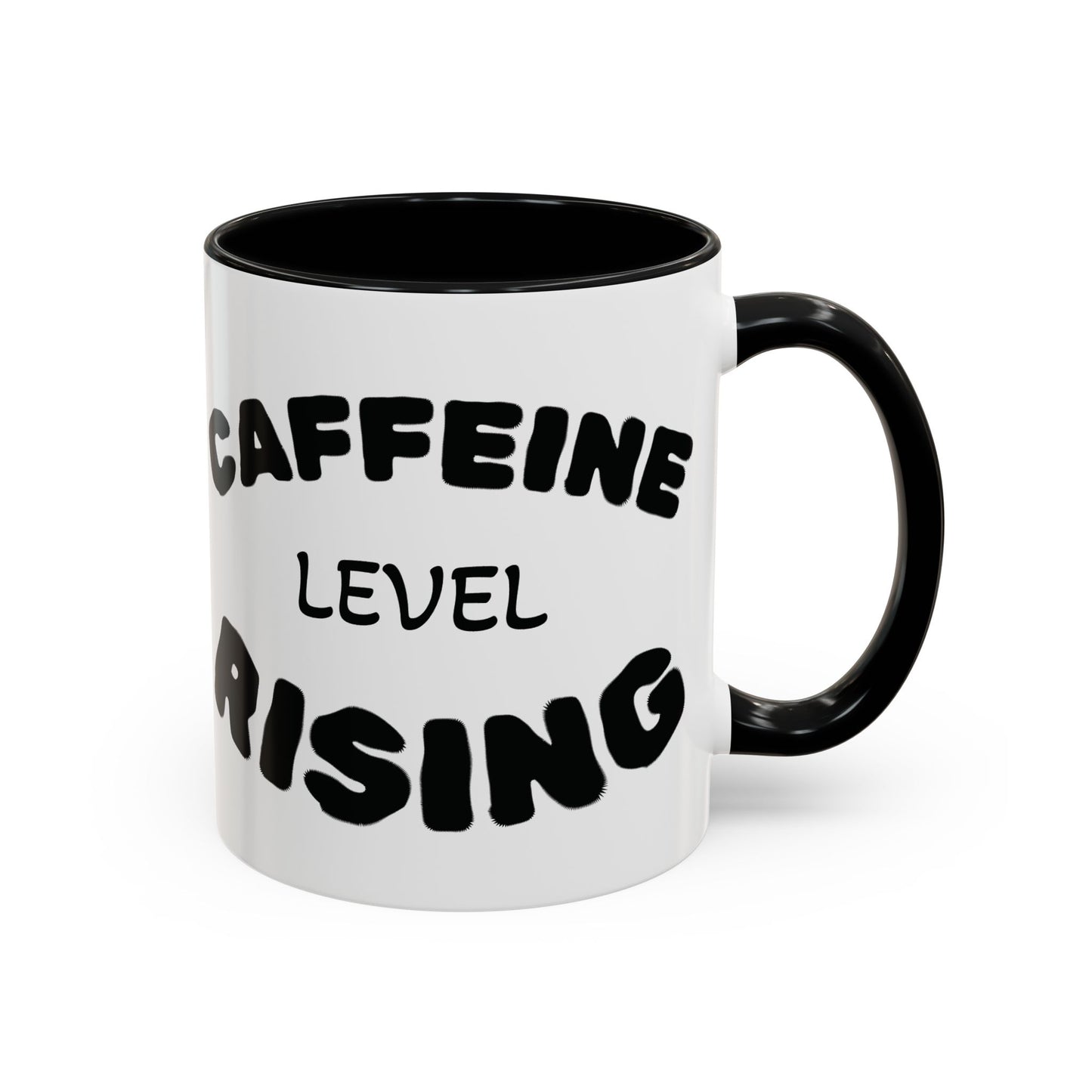 Sassy Coffee Mug - 'Caffeine Level Rising' - Perfect for Coffee Lovers and Gift Giving