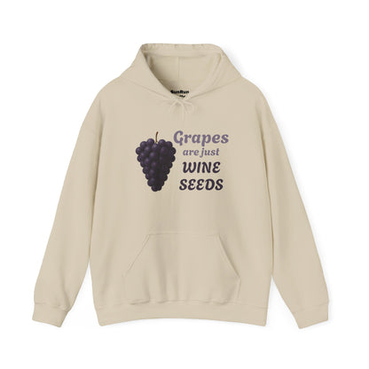 Grapes Are Just Wine Seeds Wine Lover's Unisex Hoodie, Cozy Sweatshirt for Wine Lovers, Perfect Gift, Fall Fashion, and Everyday Comfort