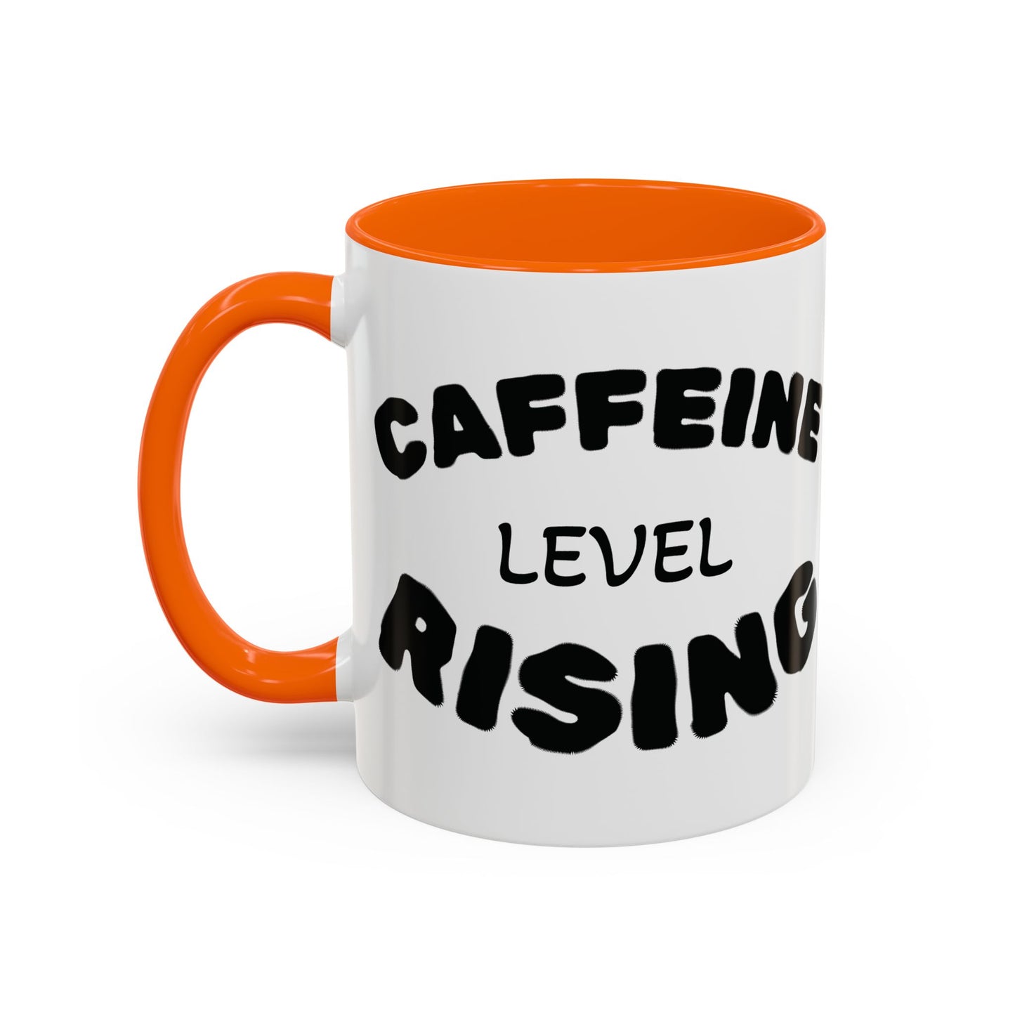 Sassy Coffee Mug - 'Caffeine Level Rising' - Perfect for Coffee Lovers and Gift Giving