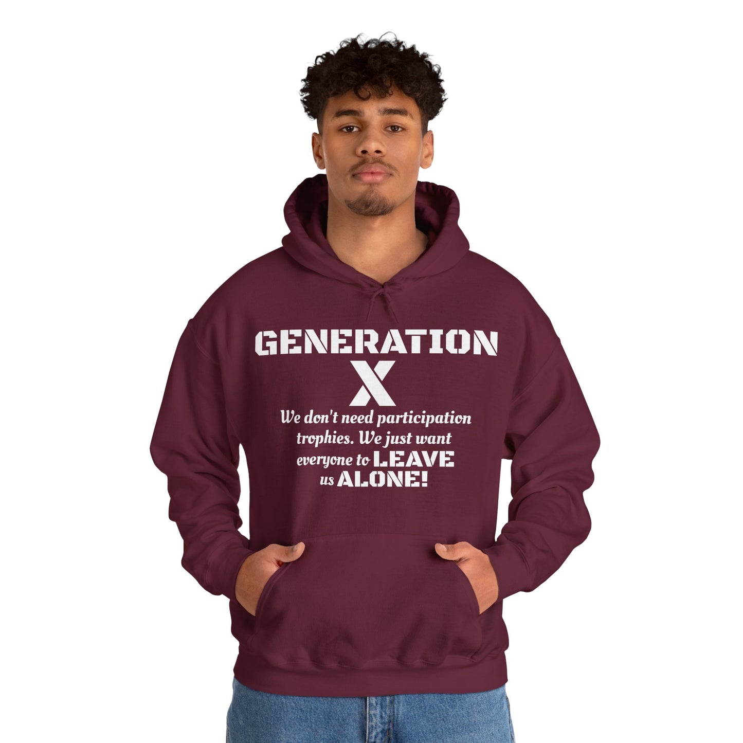 Generation X Hoodie – Leave Us Alone Hoodie | Retro, Bold & Proud l Gen X Shirt