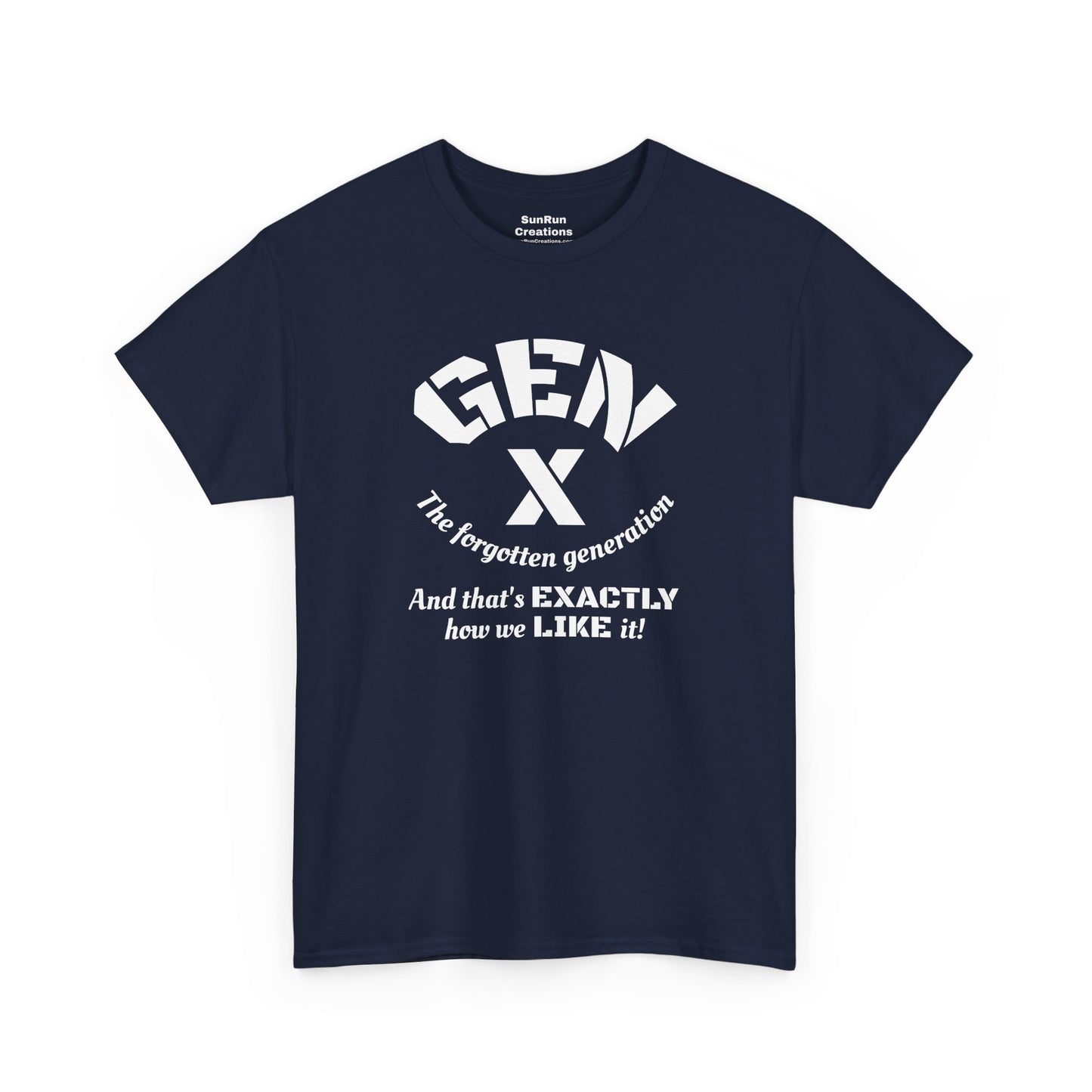 GEN X The Forgotten Generation T-Shirt Generation X Pride Tee Proud Gen X Shirt