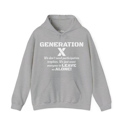 Generation X Hoodie – Leave Us Alone Hoodie | Retro, Bold & Proud l Gen X Shirt