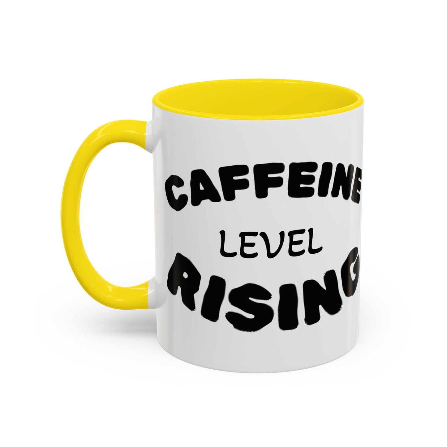 Sassy Coffee Mug - 'Caffeine Level Rising' - Perfect for Coffee Lovers and Gift Giving