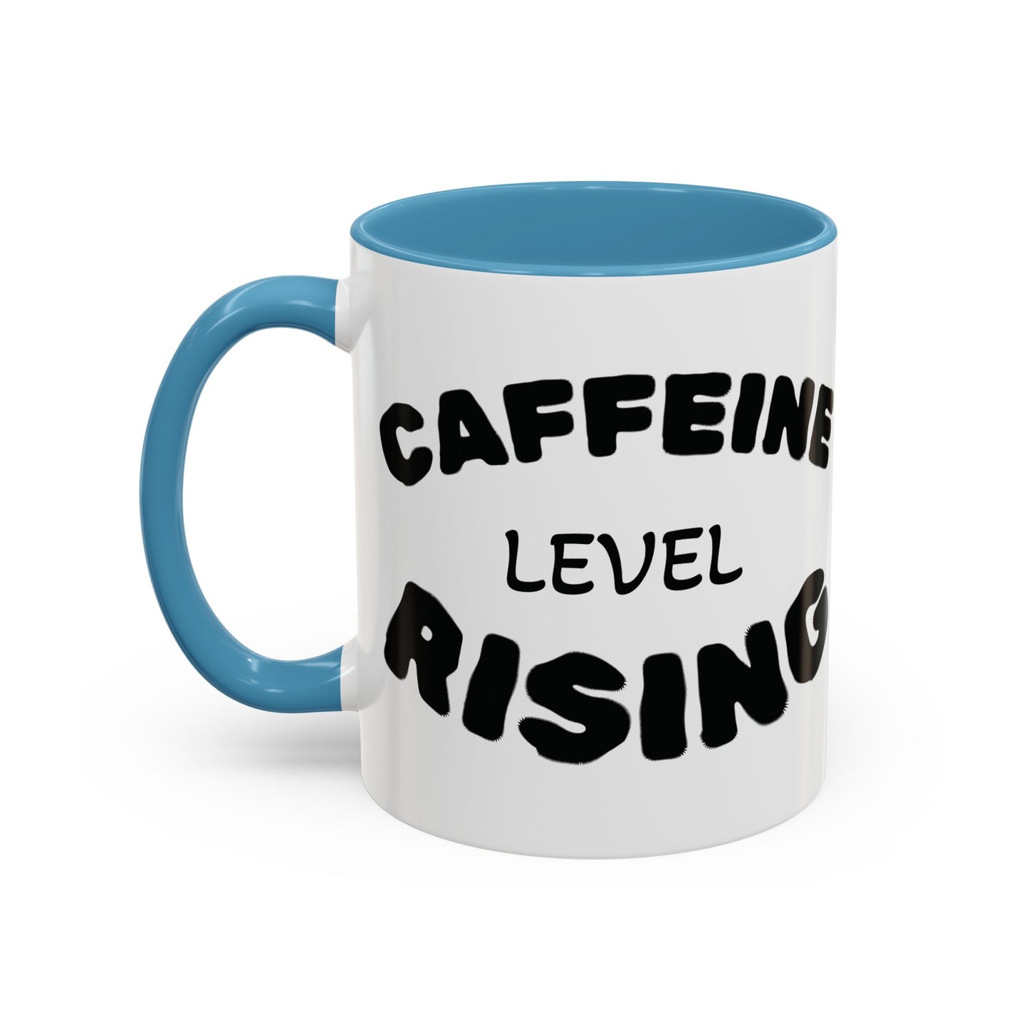 Sassy Coffee Mug - 'Caffeine Level Rising' - Perfect for Coffee Lovers and Gift Giving