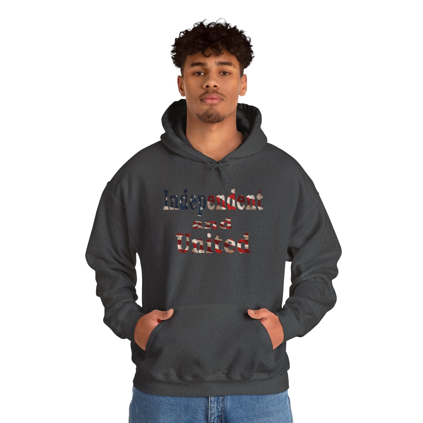 Independent and United Hoodie – Patriotic American Flag Shirt - Celebrate Strength & Unity American Pride Sweatshirt