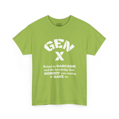 GEN X Raised on Sarcasm T-Shirt Generation X Pride Tee Proud Gen X Shirt