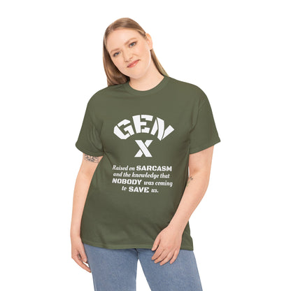 GEN X Raised on Sarcasm T-Shirt Generation X Pride Tee Proud Gen X Shirt