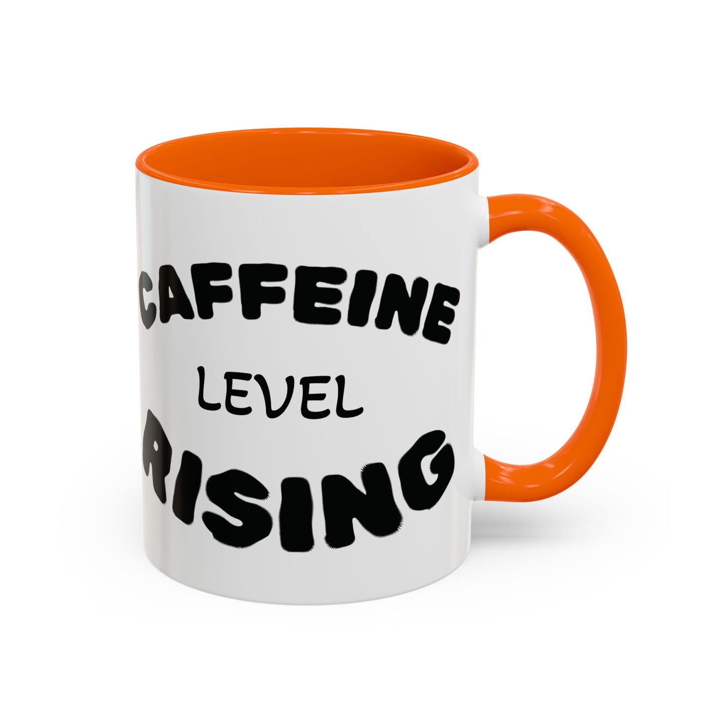 Sassy Coffee Mug - 'Caffeine Level Rising' - Perfect for Coffee Lovers and Gift Giving