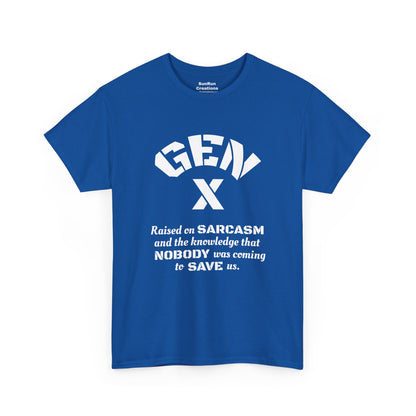 GEN X Raised on Sarcasm T-Shirt Generation X Pride Tee Proud Gen X Shirt