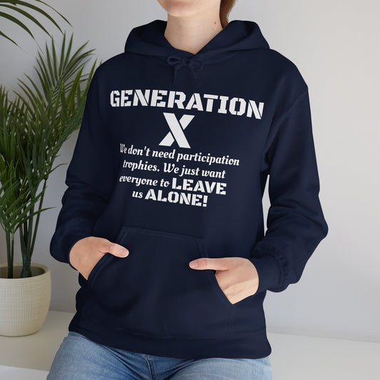 Generation X Hoodie – Leave Us Alone Hoodie | Retro, Bold & Proud l Gen X Shirt