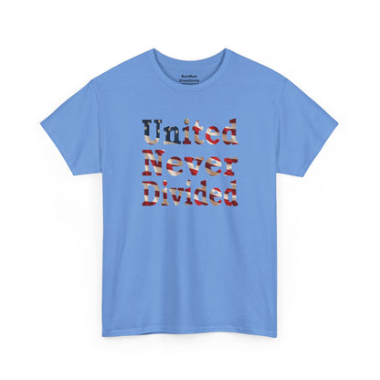 United Never Divided T-Shirt – Patriotic American Flag Shirt - Show Your American Pride Tee