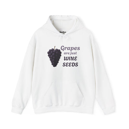 Grapes Are Just Wine Seeds Wine Lover's Unisex Hoodie, Cozy Sweatshirt for Wine Lovers, Perfect Gift, Fall Fashion, and Everyday Comfort