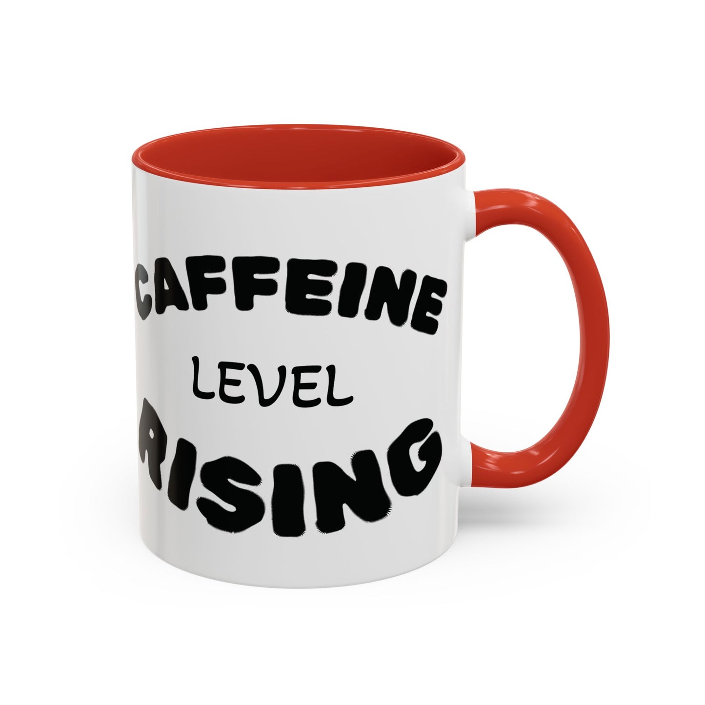 Sassy Coffee Mug - 'Caffeine Level Rising' - Perfect for Coffee Lovers and Gift Giving