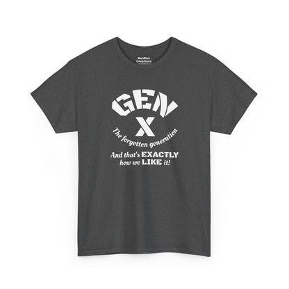 GEN X The Forgotten Generation T-Shirt Generation X Pride Tee Proud Gen X Shirt