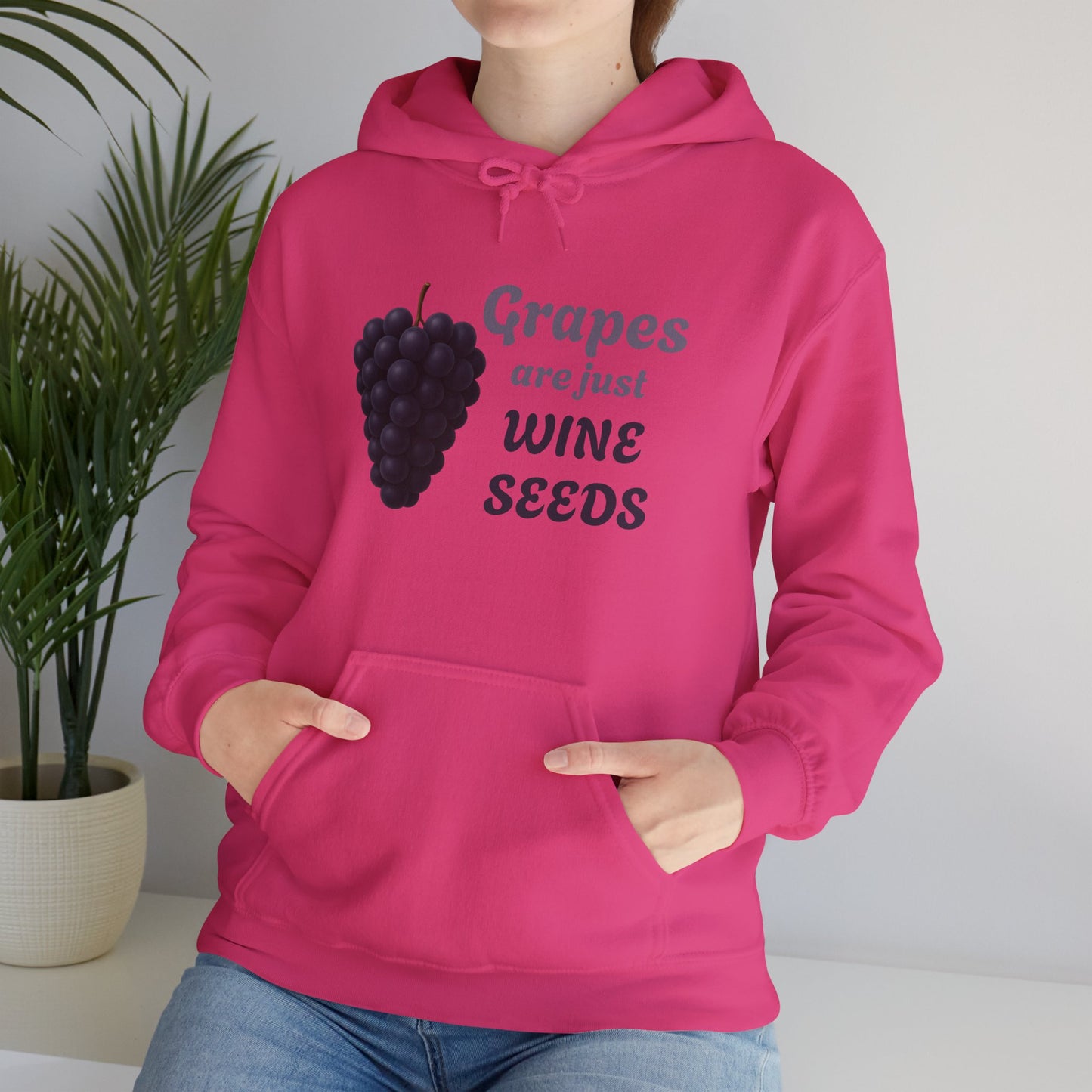 Wine Lover's Grapes are Wine Seeds Unisex Hoodie, Cozy Sweatshirt for Wine Lovers, Perfect Gift
