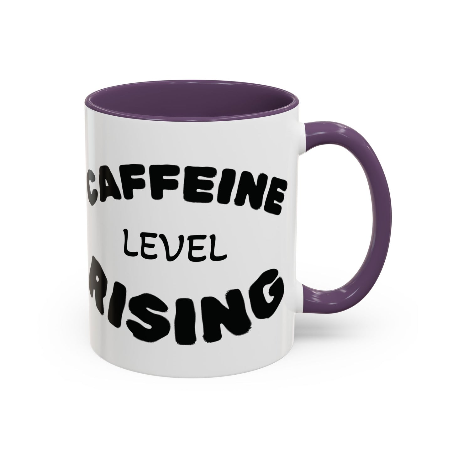 Sassy Coffee Mug - 'Caffeine Level Rising' - Perfect for Coffee Lovers and Gift Giving