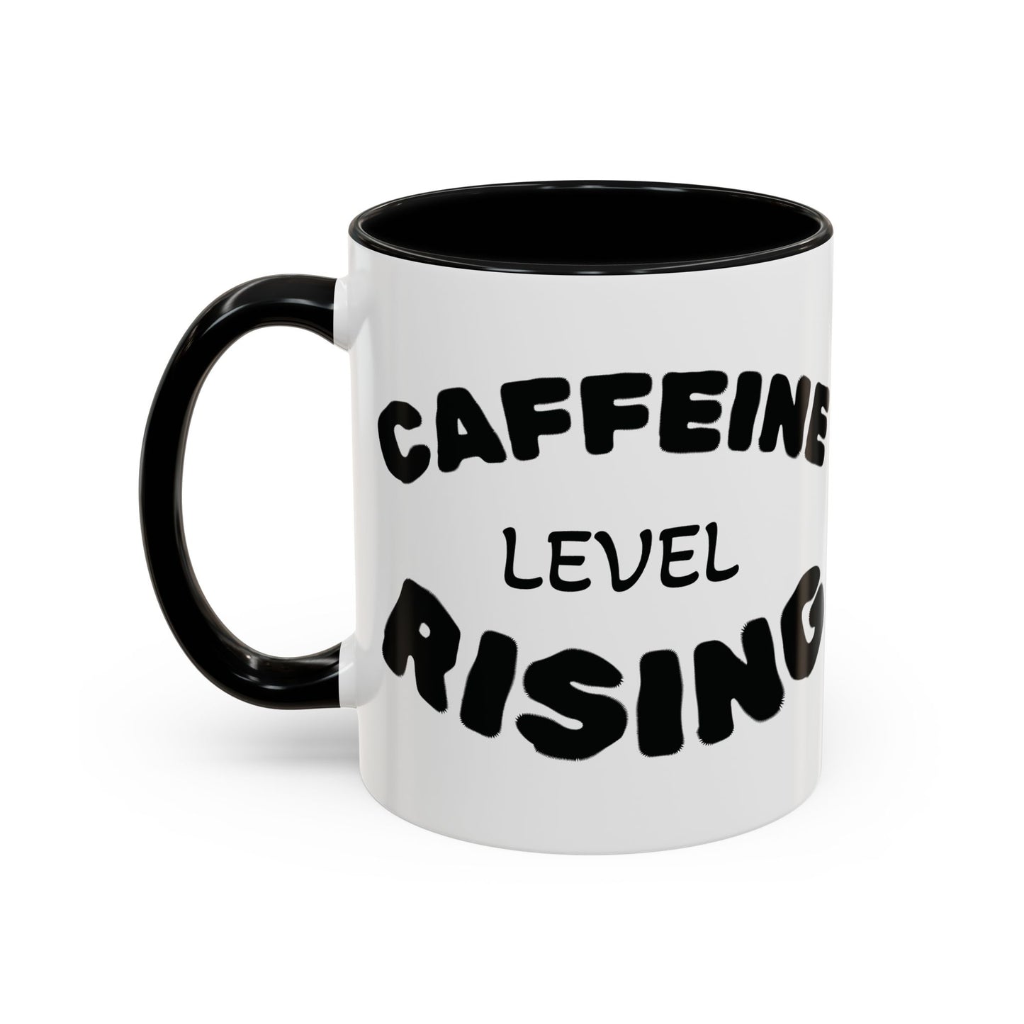Sassy Coffee Mug - 'Caffeine Level Rising' - Perfect for Coffee Lovers and Gift Giving